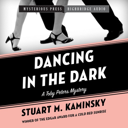 Dancing in the Dark, Stuart Kaminsky