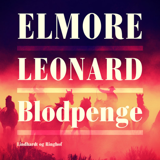 Blodpenge, Elmore Leonard