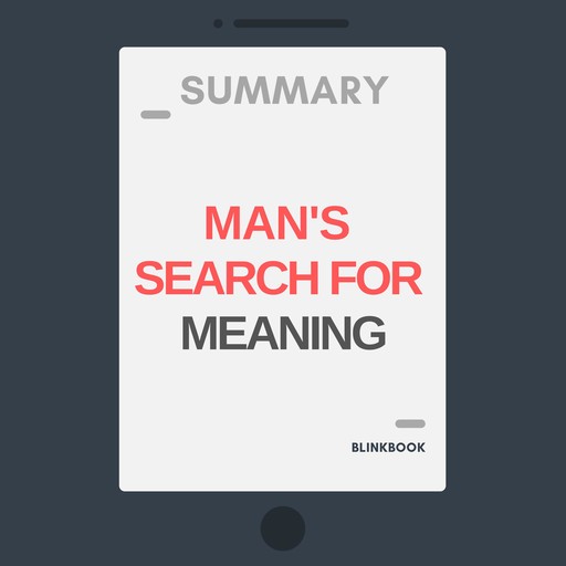 Summary: Man's Search For Meaning, R John