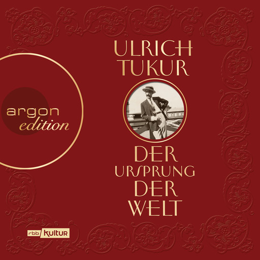 Der Ursprung der Welt (Ungekürzte Autorenlesung), Ulrich Tukur