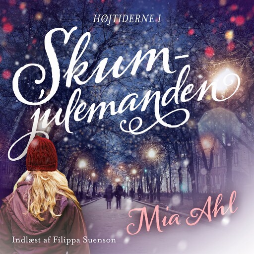 Skumjulemanden - 1, Mia Ahl