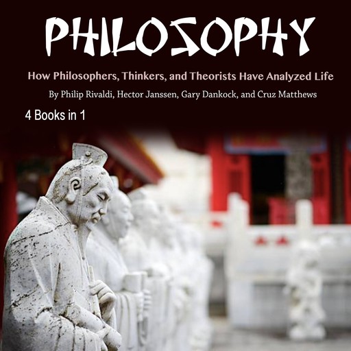 Philosophy, Hector Janssen, Philip Rivaldi, Cruz Matthews, Gary Dankock