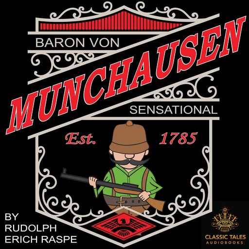 The Sensational Baron Munchausen, Rudolph Erich Raspe