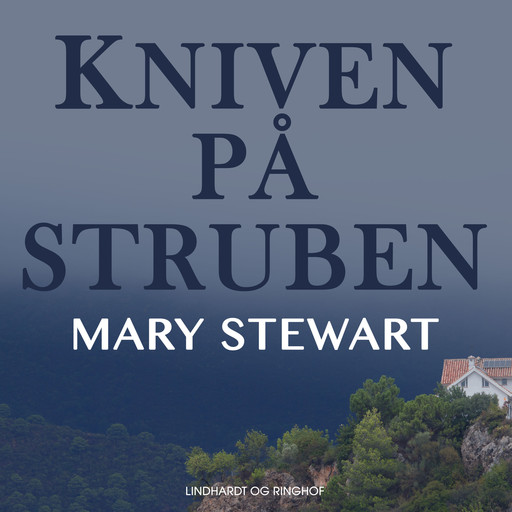 Kniven på struben, Mary Stewart