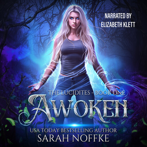 Awoken, Sarah Noffke