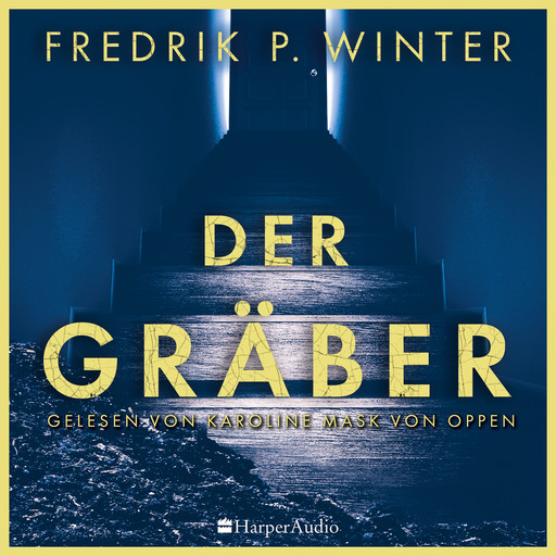 Der Gräber (ungekürzt), Fredrik Persson Winter