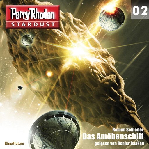 Stardust 02: Das Amöbenschiff, Roman Schleifer