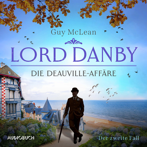 Lord Danby: Die Deauville-Affäre - Der zweite Fall, Guy McLean
