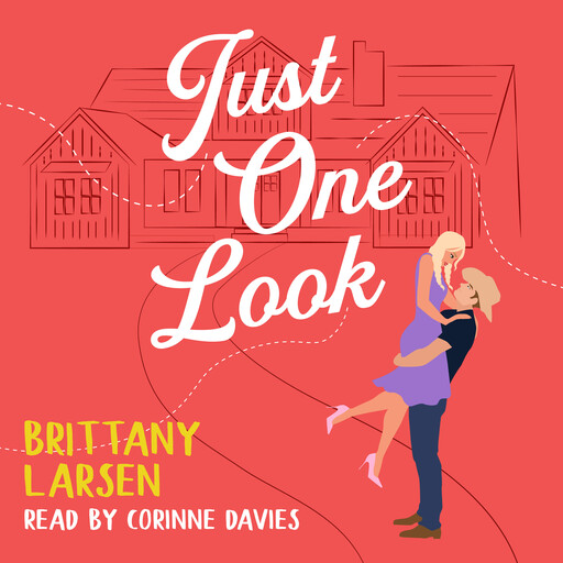 Just One Look, Brittany Larsen