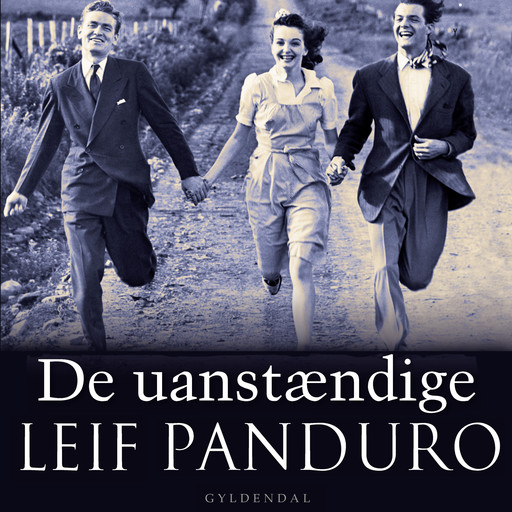 De uanstændige, Leif Panduro