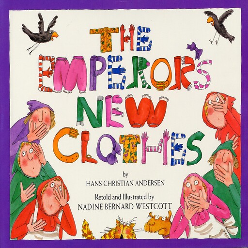 The Emperor's New Clothes, Hans Christian Andersen