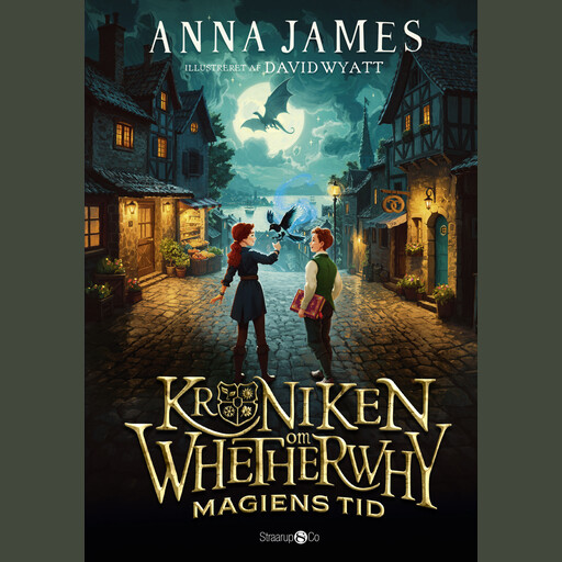 Krøniken om Whetherwhy: Magiens tid, Anna James