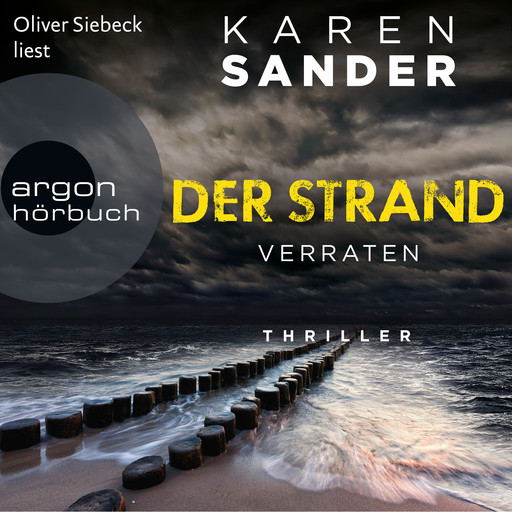 Der Strand: Verraten - Engelhardt & Krieger ermitteln, Band 2 (Ungekürzte Lesung), Karen Sander