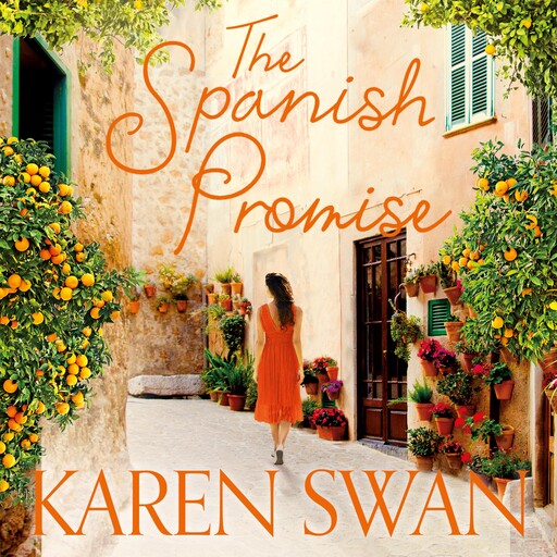 The Spanish Promise, Karen Swan