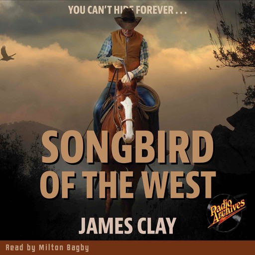 Songbird of the West, James Clay