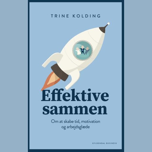 Effektive sammen, Trine Kolding