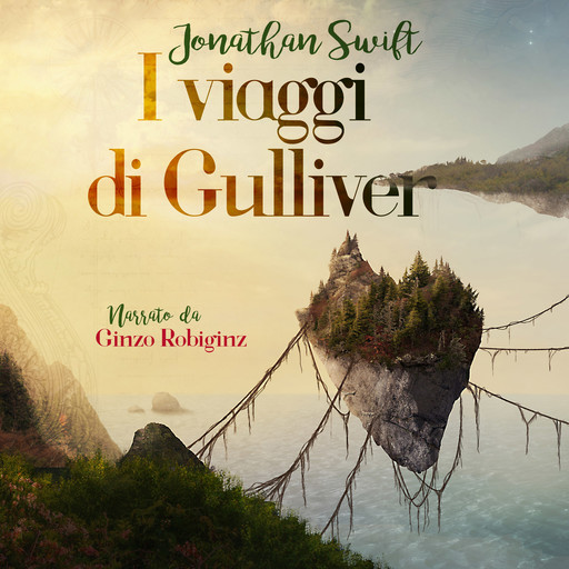 I viaggi di Gulliver, Jonathan Swift