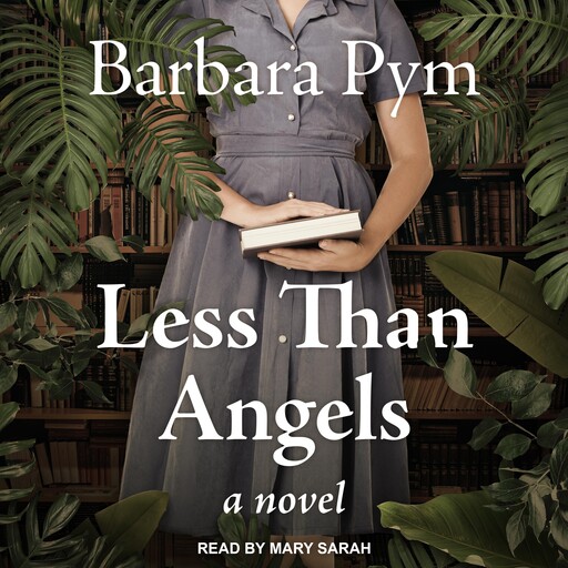 Less Than Angels, Barbara Pym