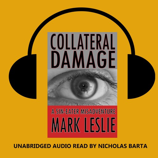 Collateral Damage, Mark Leslie