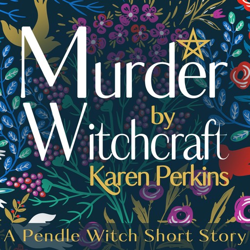 Murder by Witchcraft, Karen, Karen Perkins