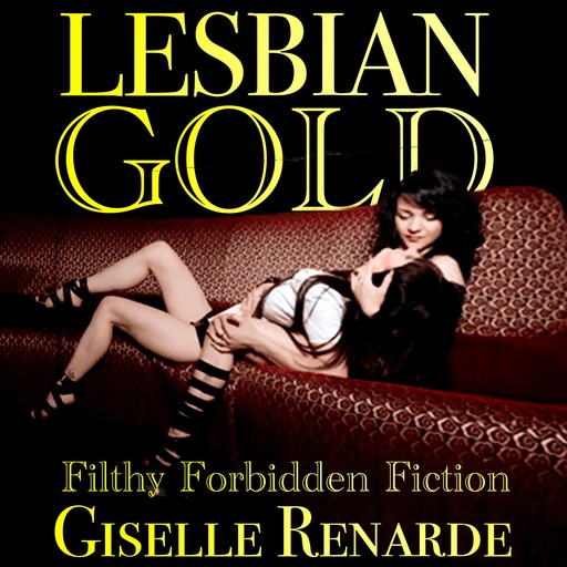 Lesbian Gold, Giselle Renarde