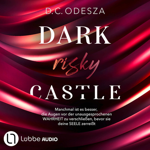 DARK risky CASTLE - Dark Castle, Teil 6 (Ungekürzt), D.C. Odesza