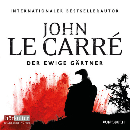 Der ewige Gärtner, John le Carré