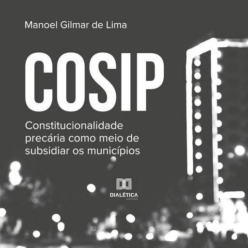 COSIP, Manoel Gilmar de Lima