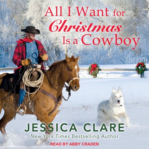All I Want for Christmas Is a Cowboy, Jessica Clare