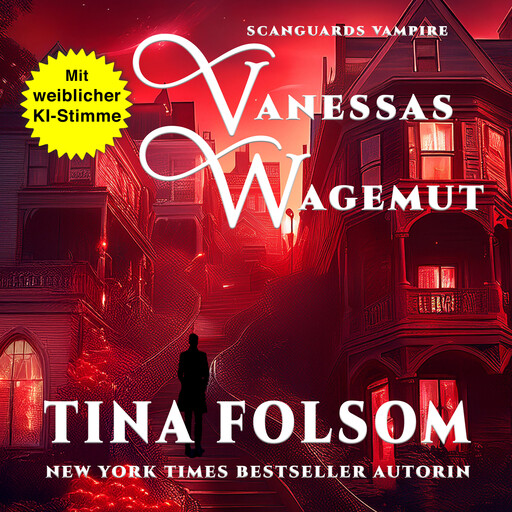 Vanessas Wagemut, Tina Folsom