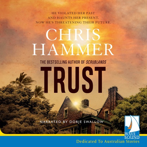 Trust, Chris Hammer
