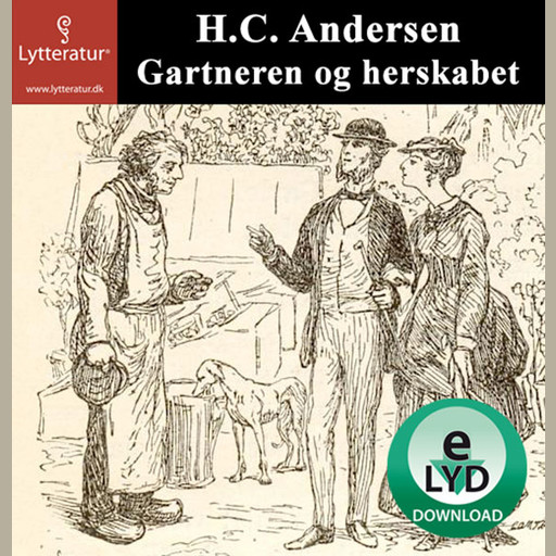 Gartneren og herskabet, Hans Christian Andersen