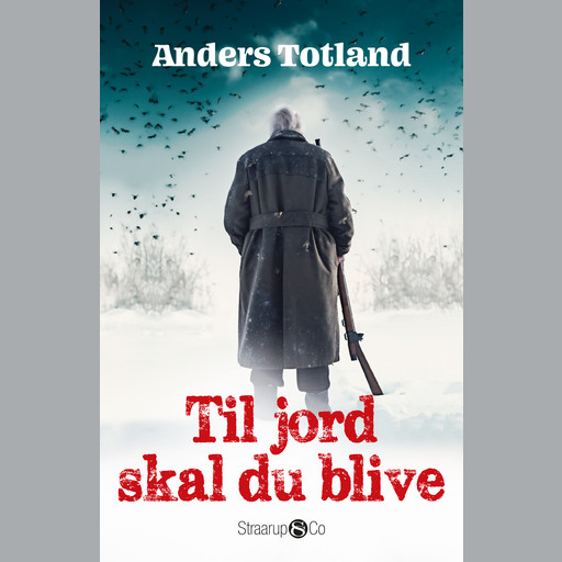 Til jord skal du blive, Anders Totland