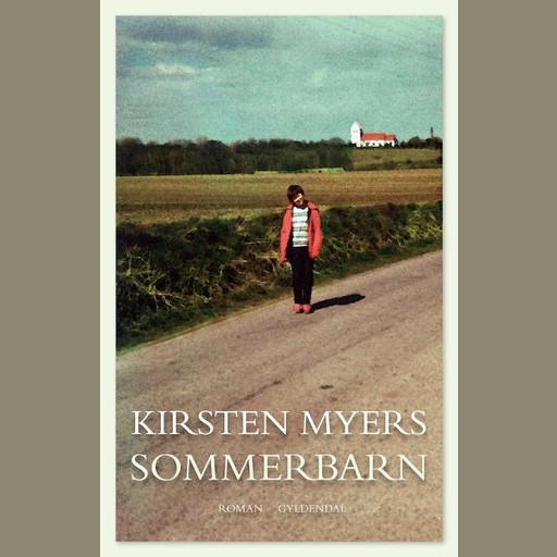 Sommerbarn, Kirsten Myers