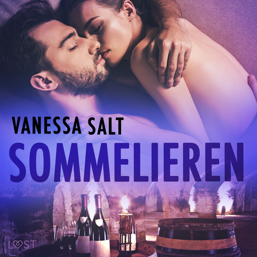 Sommelieren - erotisk novell, Vanessa Salt