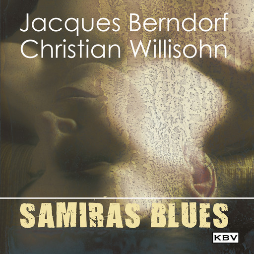 Samiras Blues, Jacques Berndorf