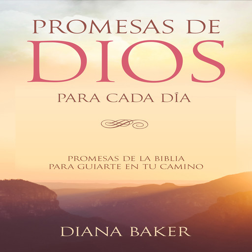 Promesas de Dios para Cada Día, Diana Baker