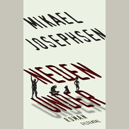 Neden under, Mikael Josephsen