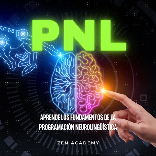 PNL, Zen Academy