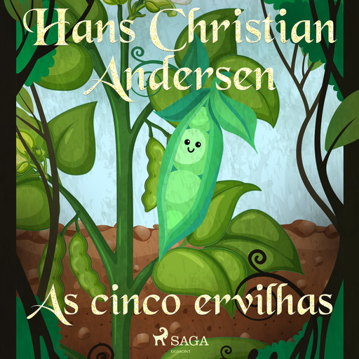 As cinco ervilhas, Hans Christian Andersen