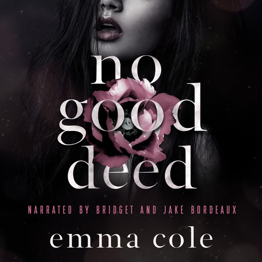 No Good Deed, Emma Cole