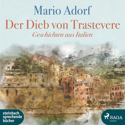 Der Dieb von Trastevere - Geschichten aus Italien, Mario Adorf