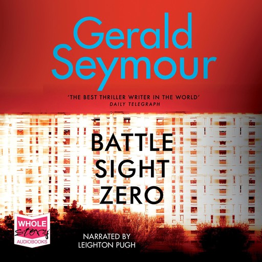 Battle Sight Zero, Gerald Seymour