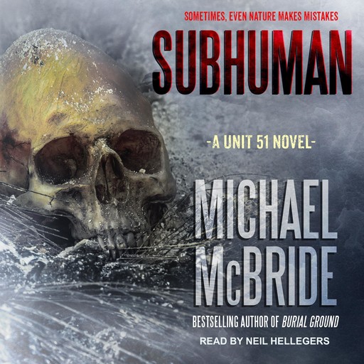 Subhuman, McBride Michael