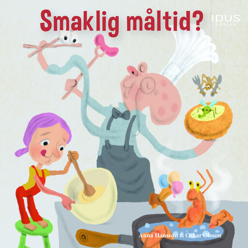 Smaklig måltid?, Anna Hansson