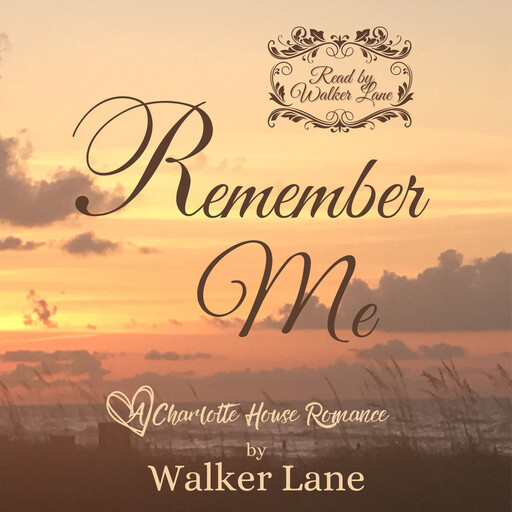 Remember Me, Walker Lane