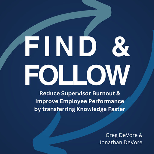 Find & Follow, Greg DeVore, Jonathan DeVore