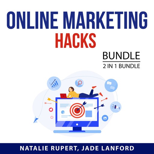 Online Marketing Hacks Bundle, 2 in 1 Bundle, Jade Lanford, Natalie Rupert