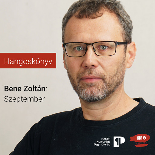 Szeptember (teljes novella), Bene Zoltán