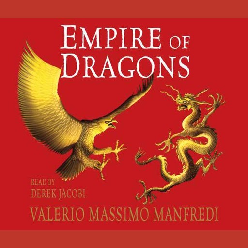 Empire of Dragons, Valerio Massimo Manfredi